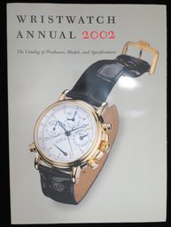 Wristwatch Annual 2002 Watch Catalog