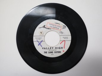 1962 The Lang Sisters Valley High / The Speed Of Love 7' 45RPM - Rare