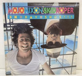 MOJO NIXON SKID ROPER Bo Day Shus LP Album ST 73272