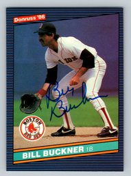 1986 Donruss Bill Buckner Signed Autographed Baseball Card - The Year