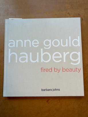 Anne Gould Hauberg Fired By Beauty