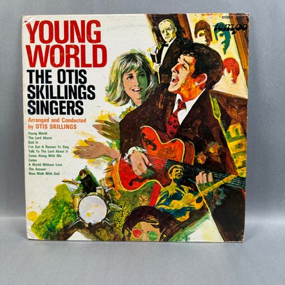 Otis Skillings Singers - Young World - Vinyl Record