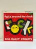 Bill Haley And His Comets: Rock Around The Clock