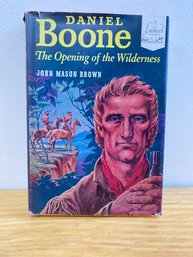 Daniel Boone By John Mason Brown