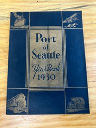Port Of Seattle 1930 Yearbook
