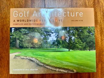 Golf Architecture Volume Five