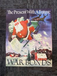 Present With A Future- WAR BONDS
