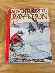 Adventures Of Ray Coon By Nancy Byrd Turner