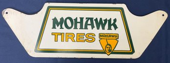 Vintage Mohawk Tire Sign.