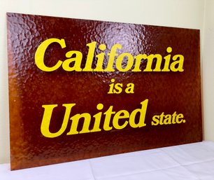' California Is A United State' On Plexiglass