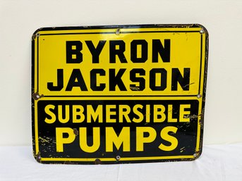 Byron Jackson Submersible Pumps Sign