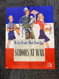 We Are Ready * What About You? Schools At War Program