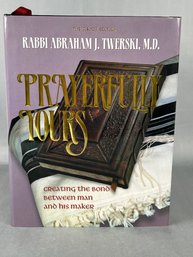 Abraham J Twerski Prayerfully Yours Book