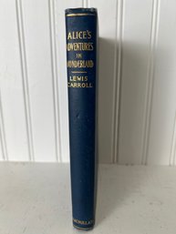 Book:  Alice In Wonderland Author Lewis Carrol - Published 1917