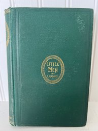 Book:  Little Men Author Louisa M. Alcott - First Edition, Published 1871