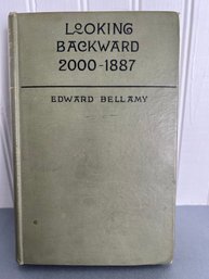 Book:  Looking Backward 2000-1887: Author, Edward Bellamy - Published 1888