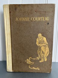 Book:  Johnnie Courteau: Author, William Henry Drummond - Published 1901