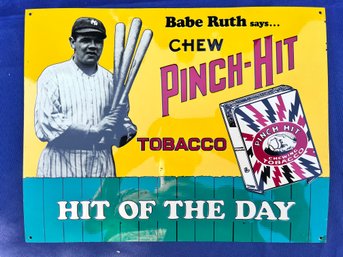 Babe Ruth Pinch Hit Tobacco Metal Sign.