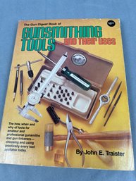 Gunsmithing Tools And Their Uses Book.