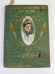 An Old Sweatheart Of Mine: James Whitcomb Riley