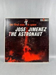 Jose Jimenez The Astronaut Vinyl Record