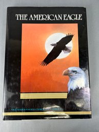 The American Eagle Tom & Pat Leeson Photographers Book *local Pick Up Only*