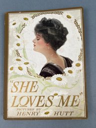 Antique She Love Me Book Illustrated By Henry Hutt.