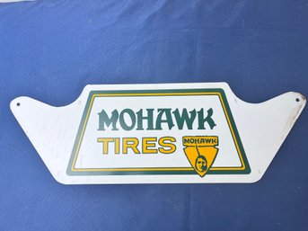 Vintage Mohawk Tires Sign.