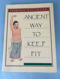 Ancient Way To Keep Fit Exercises Illustrated Book