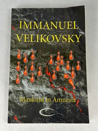 Immanuel Velikovsky Mankind In Amnesia Book