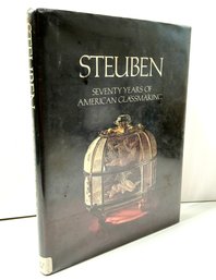 Vintage Steuben Seventy Years Of American Glassmaking Hardback Book