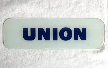 Vintage Glass Union Sign