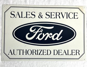 Ford Sales And Service Authorized Dealer Sign