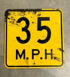 Metal 35 M.P.H. Sign