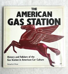 The American Gas Station History Culture Book