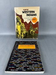 2 Books - Curtis Western Indians & Oregon Indians