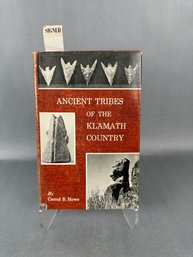 Signed Book: Ancient Tribes Of The Klamath Country