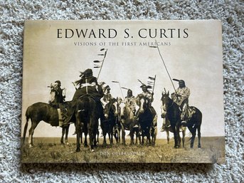 Edward Curtis Visions Of First Americans Book