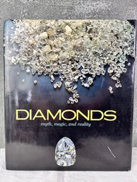 Book: Diamonds Myth, Magic And Reality.