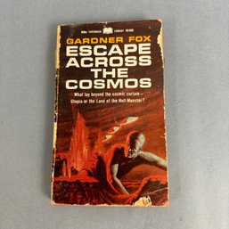 Gardner Fox:  Escape Across The Cosmos