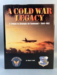 A Cold War Legacy By Alwyn T Lloyd.