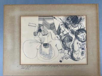 Original Pencil Sketch You Say You Paint People But Why? Signed STP Dated 65.