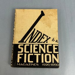 Index To The Science Fiction Magazines  1926-1950