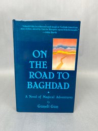 On The Road To Baghdad Guneli Gun