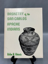 Basketry Of The San Carlos Apache Indians Book