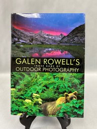 Galen Rowells Inner Game Of Outdoor Photography