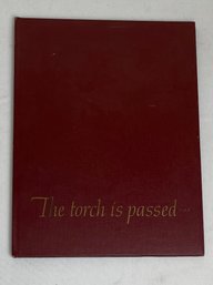 Vtg The Torch Has Passed JFK Kennedy Death Of A President Book