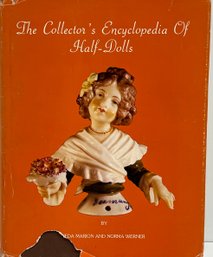 Collector Encyclopedia Of Half Dolls