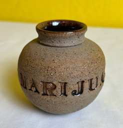 Small Marijuana Ceramic Vase *Local Pick-Up Only*
