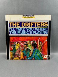 The Drifters: Ill Take You Where The Musics Playing Vinyl Record